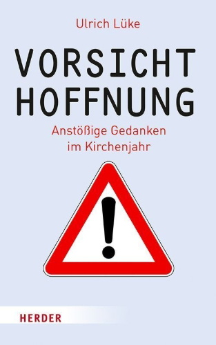 Buchcover und Innenansicht für das Buch: Vorsicht Hoffnung!