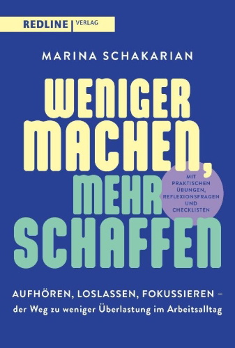 Buchcover und Innenansicht für das Buch: Weniger machen, mehr schaffen