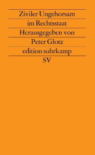 Buchcover und Innenansicht für das Buch: Ziviler Ungehorsam im Rechtsstaat