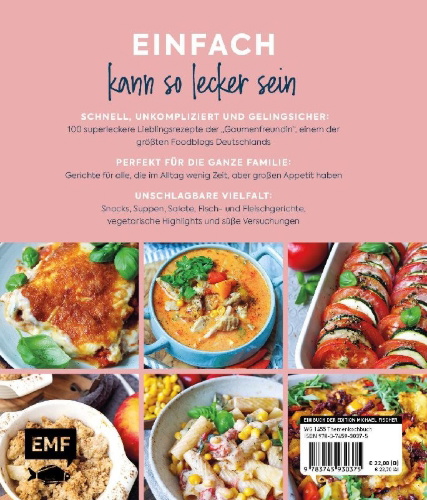 Buchcover und Innenansicht für das Buch: Herrlich einfach - himmlisch lecker | Steffis Foodblog "Gaumenfreundin"