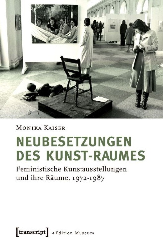 Buchcover und Innenansicht für das Buch: Neubesetzungen des Kunst-Raumes