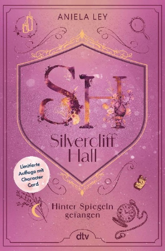 Buchcover und Innenansicht für das Buch: Silvercliff Hall - Hinter Spiegeln gefangen