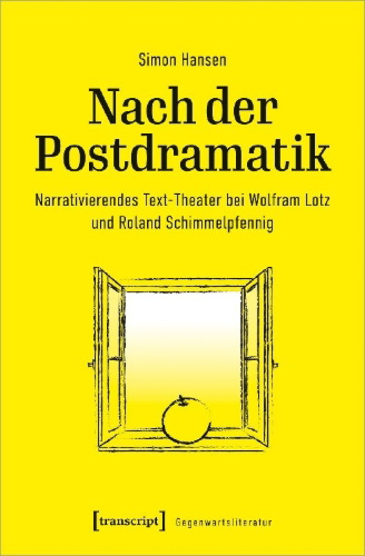 Buchcover und Innenansicht für das Buch: Nach der Postdramatik