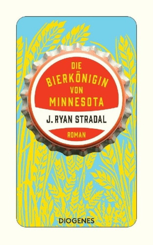 Buchcover und Innenansicht für das Buch: The Lager Queen of Minnesota