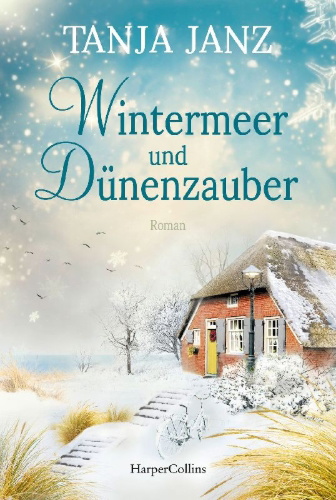 Buchcover und Innenansicht für das Buch: Wintermeer und Dünenzauber