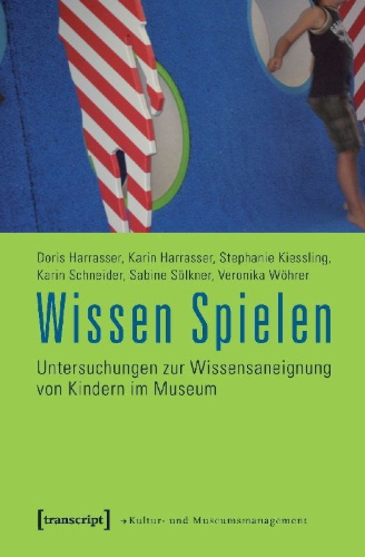 Buchcover und Innenansicht für das Buch: Harrasser, D: Wissen Spielen