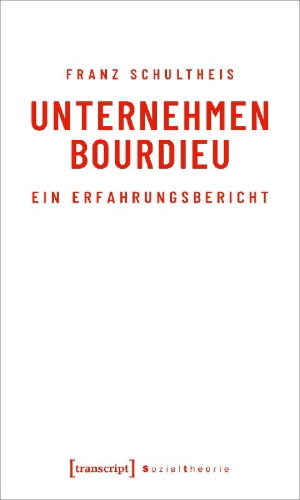 Buchcover und Innenansicht für das Buch: Unternehmen Bourdieu