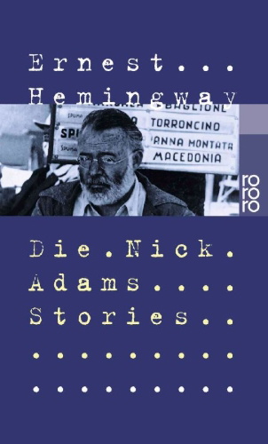 Buchcover und Innenansicht für das Buch: The Nick Adams Stories