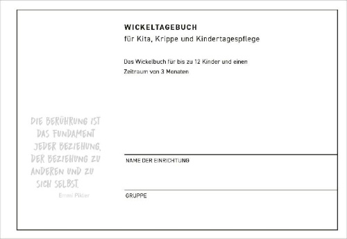 Buchcover und Innenansicht für das Buch: Wickeltagebuch