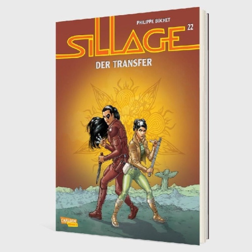 Buchcover und Innenansicht für das Buch: Sillage 22: Der Transfer