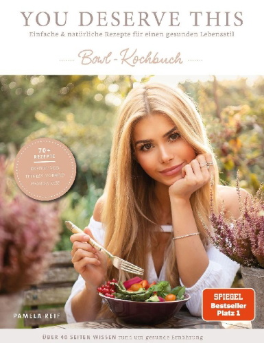 Buchcover und Innenansicht für das Buch: You deserve this. Bowl-Kochbuch.