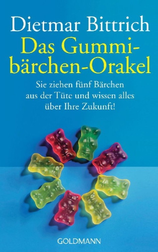 Buchcover und Innenansicht für das Buch: Das Gummibärchen-Orakel