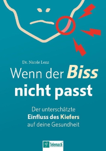 Buchcover und Innenansicht für das Buch: Wenn der Biss nicht passt