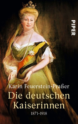 Buchcover und Innenansicht für das Buch: Die deutschen Kaiserinnen