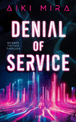 Buchcover und Innenansicht für das Buch: Denial of Service