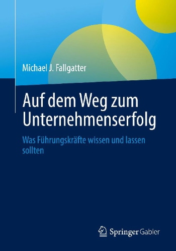 Buchcover und Innenansicht für das Buch: Auf dem Weg zum Unternehmenserfolg