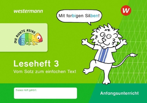 Buchcover und Innenansicht für das Buch: DIE BUNTE REIHE - Deutsch. Leseheft 3 - Silbenausgabe