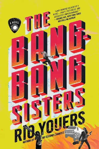 Buchcover und Innenansicht für das Buch: The Bang-Bang Sisters