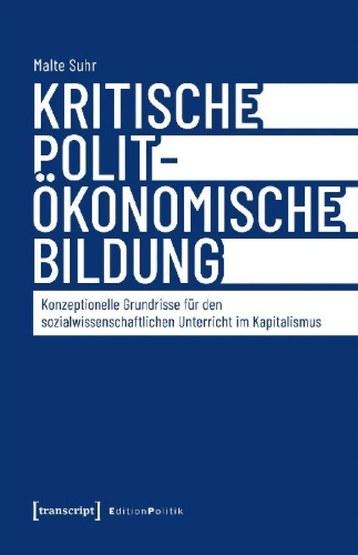 Buchcover und Innenansicht für das Buch: Kritische polit-ökonomische Bildung