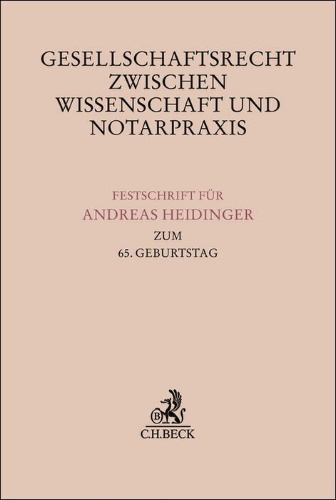 Buchcover und Innenansicht für das Buch: Gesellschaftsrecht zwischen Wissenschaft und Notarpraxis