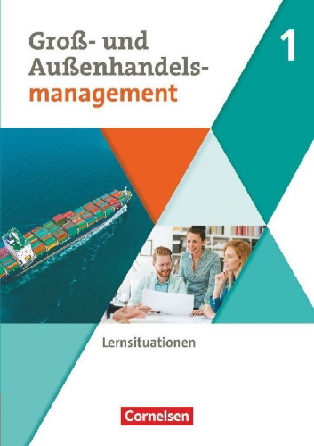 Buchcover und Innenansicht für das Buch: Groß- und Außenhandel Band 01. Arbeitsbuch mit Lernsituationen