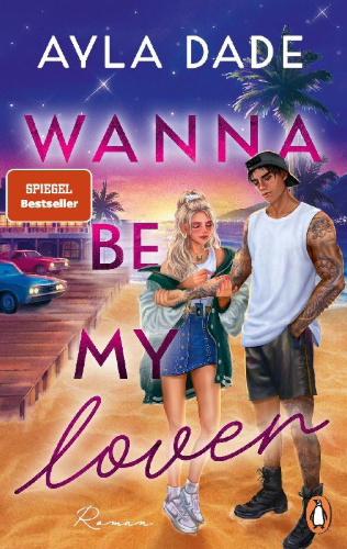 Buchcover und Innenansicht für das Buch: Wanna be my lover