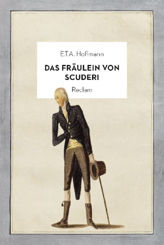 Buchcover und Innenansicht für das Buch: Das Fräulein von Scuderi