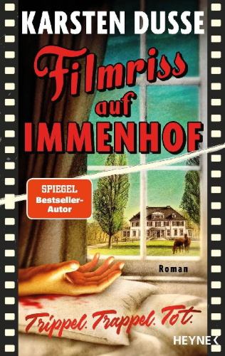 Buchcover und Innenansicht für das Buch: Filmriss auf Immenhof