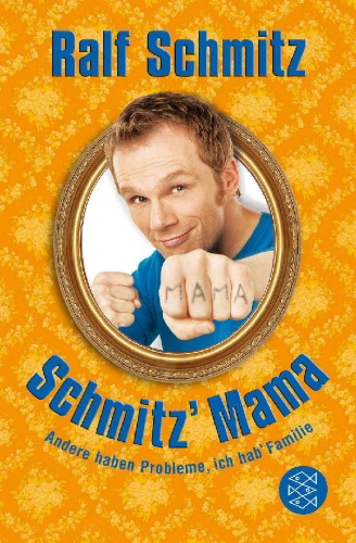 Buchcover und Innenansicht für das Buch: Schmitz' Mama