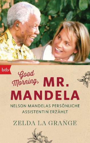 Buchcover und Innenansicht für das Buch: Good Morning, Mr Mandela