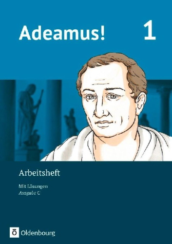 Buchcover und Innenansicht für das Buch: Adeamus! - Ausgabe C Band 1- Latein als 2. Fremdsprache - Arbeitsheft
