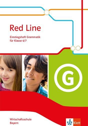 Buchcover und Innenansicht für das Buch: Red Line. Wirtschaftsschule, Ausgabe Bayern. Einstiegsheft Grammatik Klasse 6/7