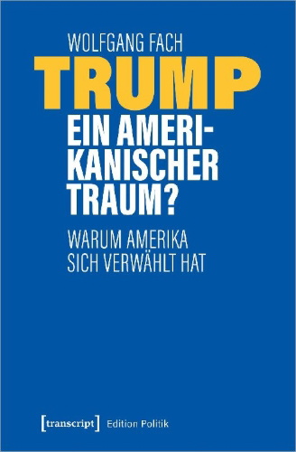 Buchcover und Innenansicht für das Buch: Trump - ein amerikanischer Traum?