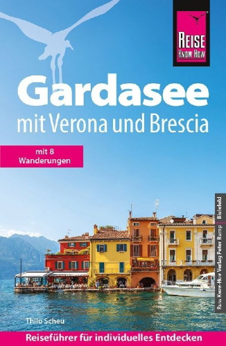 Buchcover und Innenansicht für das Buch: Reise Know-How Reiseführer Gardasee mit Verona und Brescia