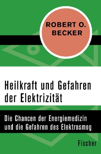 Buchcover und Innenansicht für das Buch: Heilkraft und Gefahren der Elektrizität