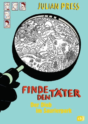 Buchcover und Innenansicht für das Buch: Finde den Täter - Der Dieb im Saurierpark