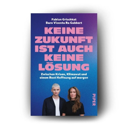 Buchcover und Innenansicht für das Buch: Keine Zukunft ist auch keine Lösung