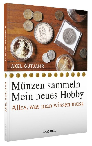 Buchcover und Innenansicht für das Buch: Münzen sammeln - Mein neues Hobby