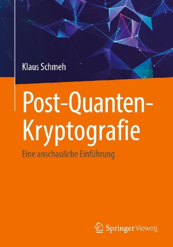 Buchcover und Innenansicht für das Buch: Post-Quanten-Kryptografie