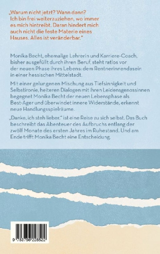 Buchcover und Innenansicht für das Buch: Danke, ich steh lieber. Mein erstes Jahr im Ruhestand