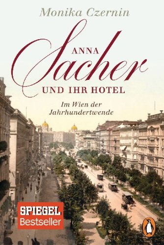 Buchcover und Innenansicht für das Buch: Anna Sacher und ihr Hotel