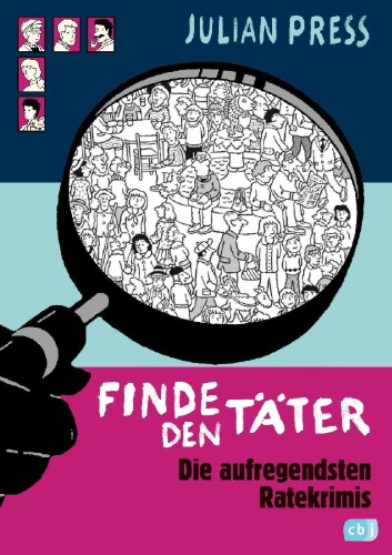 Buchcover und Innenansicht für das Buch: Finde den Täter