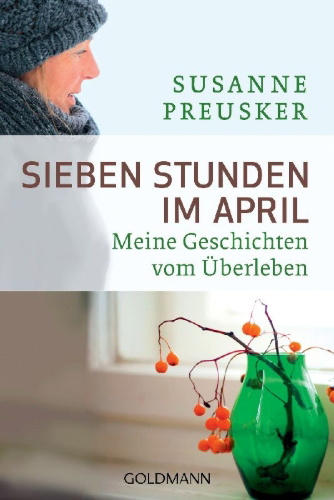 Buchcover und Innenansicht für das Buch: Sieben Stunden im April