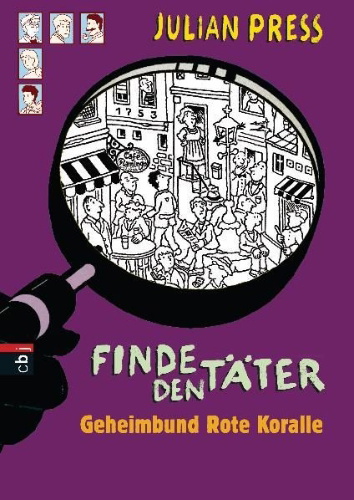 Buchcover und Innenansicht für das Buch: Finde den Täter - Geheimbund Rote Koralle
