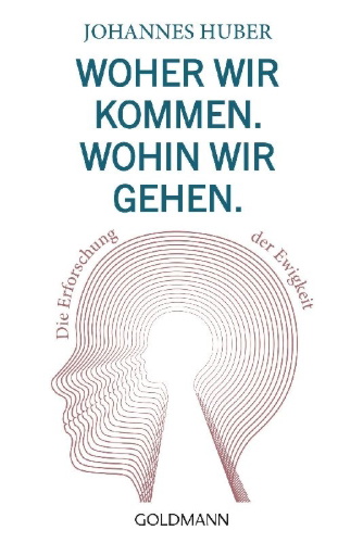 Buchcover und Innenansicht für das Buch: Woher wir kommen. Wohin wir gehen.
