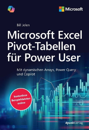 Buchcover und Innenansicht für das Buch: Microsoft Excel Pivot-Tabellen für Power User