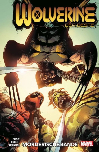 Buchcover und Innenansicht für das Buch: Percy, B: Wolverine: Der Beste