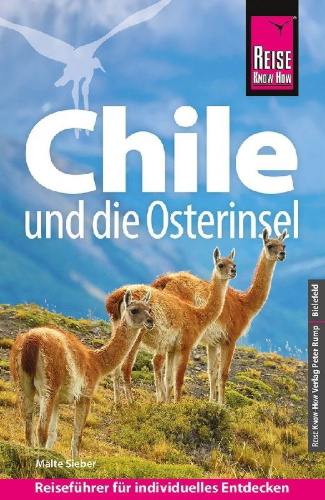 Buchcover und Innenansicht für das Buch: Reise Know-How Reiseführer Chile und die Osterinsel