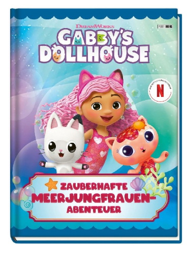 Buchcover und Innenansicht für das Buch: Gabby's Dollhouse: Zauberhafte Meerjungfrauen-Abenteuer
