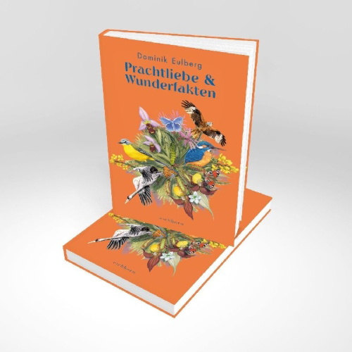 Buchcover und Innenansicht für das Buch: Prachtliebe & Wunderfakten